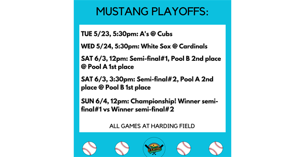 Mustang Playoff Schedule!